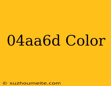 #04aa6d Color