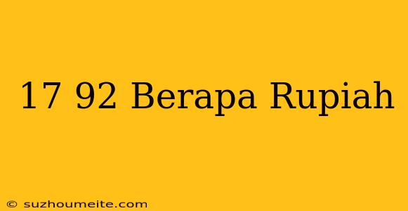 $17.92 Berapa Rupiah