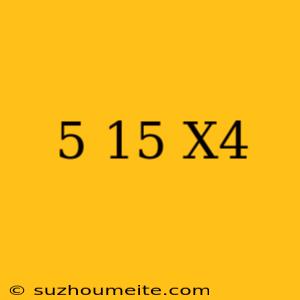 ((5+15)x4)