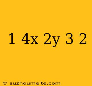 (1/4x^-2y^-3)^-2