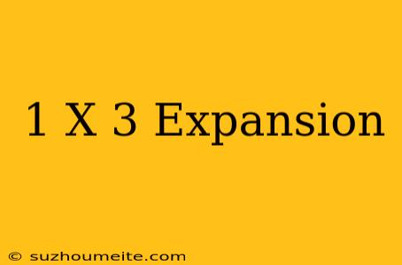 (1-x)^-3 Expansion