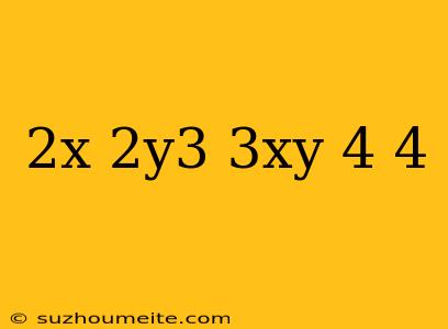 (2x^-2y^3/3xy^-4)^4