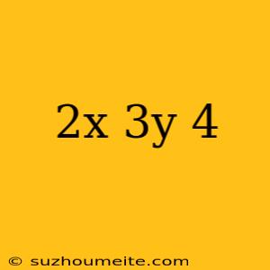 (2x-3y)^4