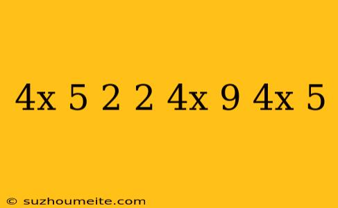 (4^x-5)^2+2*4^x=9 4^x-5