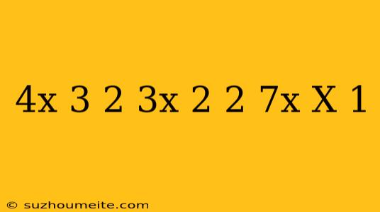 (4x-3)^2-(3x+2)^2-7x(x-1)