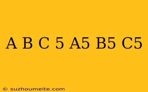 (a+b+c)^5-a^5-b^5-c^5