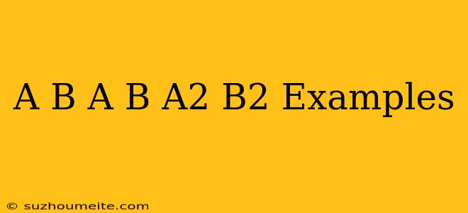 (a+b)(a-b)=a^2-b^2 Examples