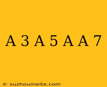 (a-3)(a+5)-a(a+7)