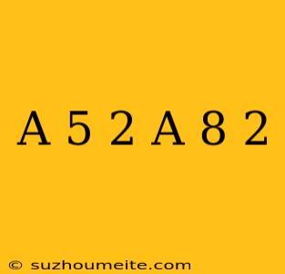 (a-5)^2-(a-8)^2