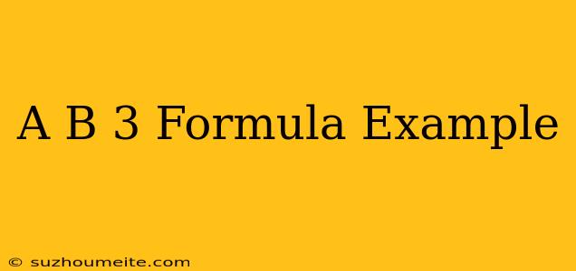 (a-b)^3 Formula Example