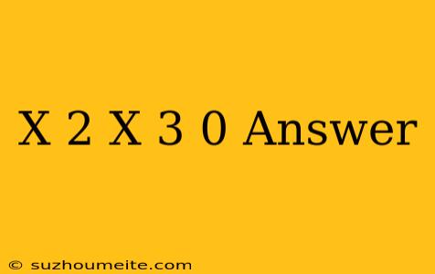 (x+2)(x+3)=0 Answer