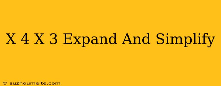 (x+4)(x-3) Expand And Simplify