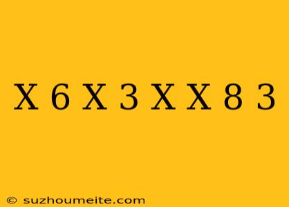 (x+6)(x+3)=x(x+8)-3