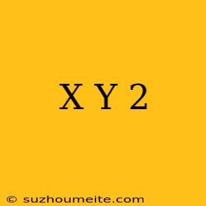 (x+y)2