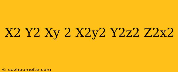 (x^2+y^2+xy)^2-x^2y^2-y^2z^2-z^2x^2