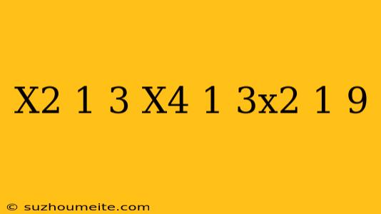 (x^2-1/3)(x^4+1/3x^2+1/9)