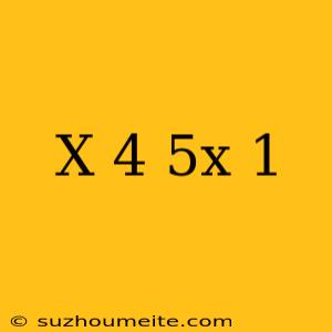 (x-4)(5x+1)