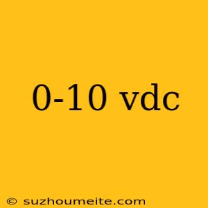 0-10 Vdc