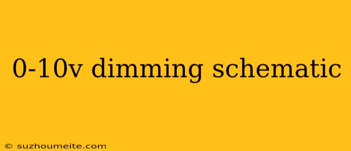 0-10v Dimming Schematic