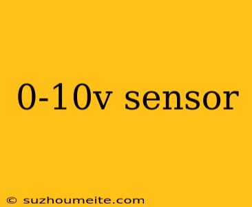 0-10v Sensor