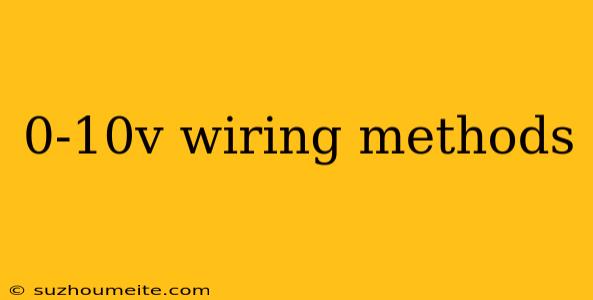 0-10v Wiring Methods