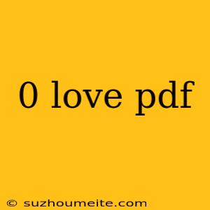 0 Love Pdf