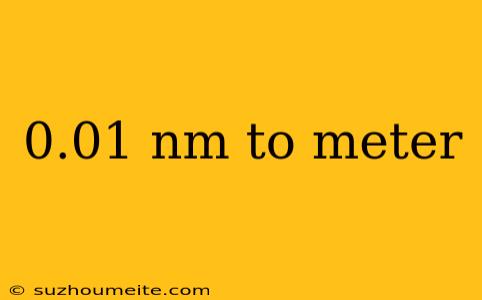 0.01 Nm To Meter