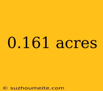 0.161 Acres