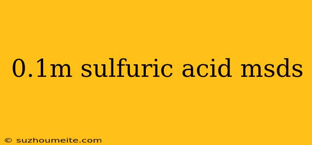 0.1m Sulfuric Acid Msds