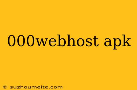 000webhost Apk