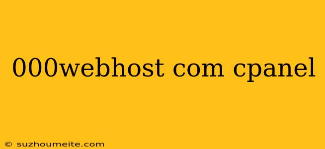 000webhost Com Cpanel