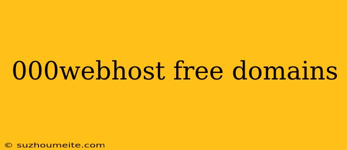 000webhost Free Domains