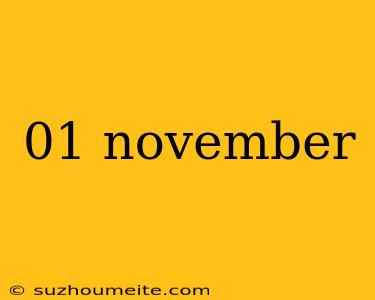 01 November