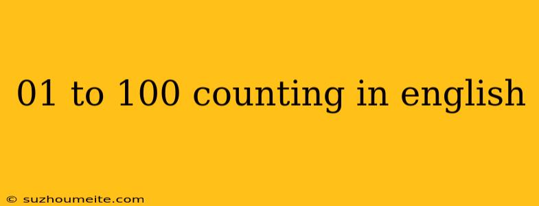 01 To 100 Counting In English