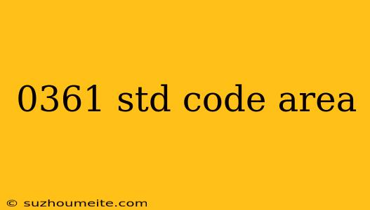 0361 Std Code Area