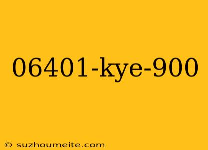 06401-kye-900