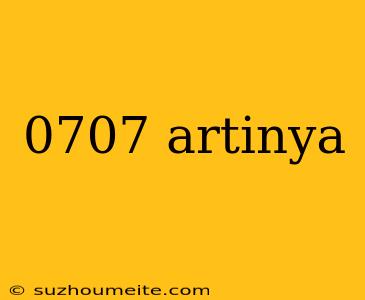 0707 Artinya