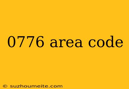 0776 Area Code