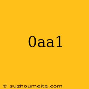 0aa1