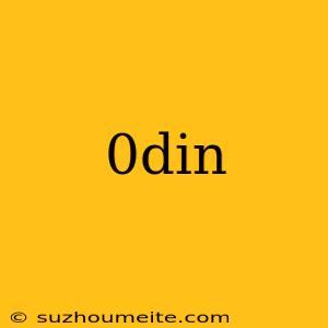 0din