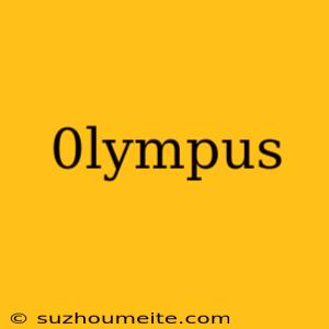 0lympus