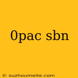 0pac Sbn