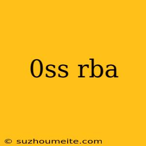 0ss Rba