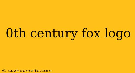 0th Century Fox Logo