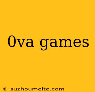 0va Games