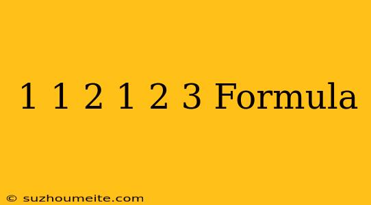 1+(1+2)+(1+2+3) Formula