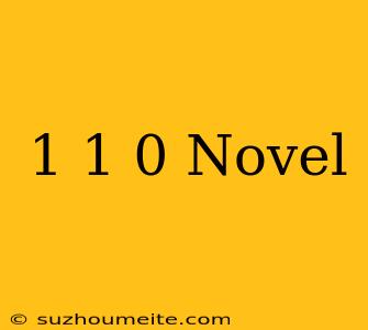 1+1=0 Novel