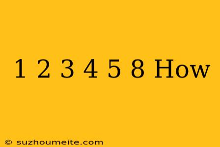 1+2×3-4+5=8 How