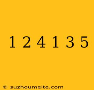 1/2×4+1/3×5