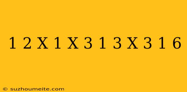 1/2(x-1)-(x-3)=1/3(x+3)+1/6